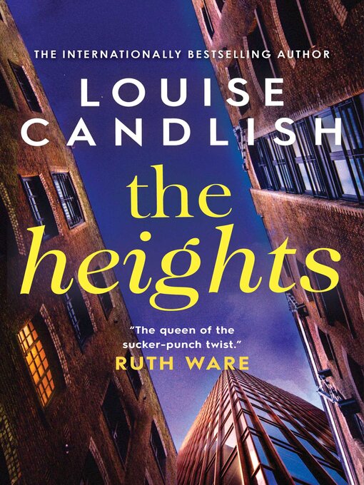 Title details for The Heights by Louise Candlish - Wait list